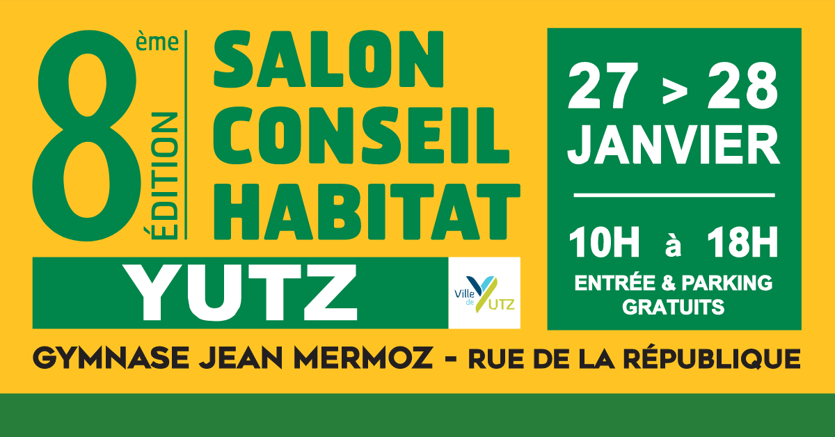 Salon conseil habitat Yutz